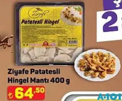 ZİYAFE PATATESLİ HİNGEL MANTI 400 G fiyat ve kampanya bilgisi